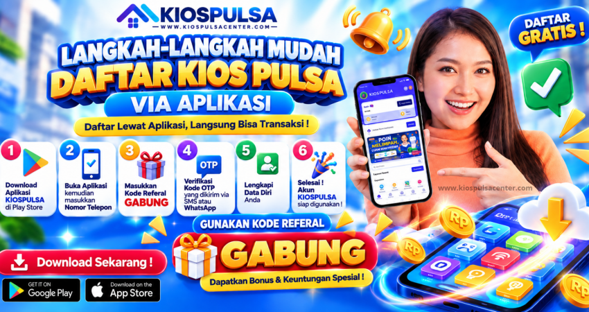 Cara daftar agen pulsa Kios Pulsa via aplikasi dengan kode referral GABUNG