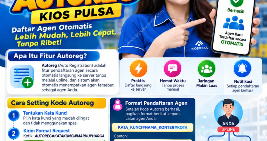 Fitur Autoreg Kios Pulsa untuk pendaftaran agen otomatis