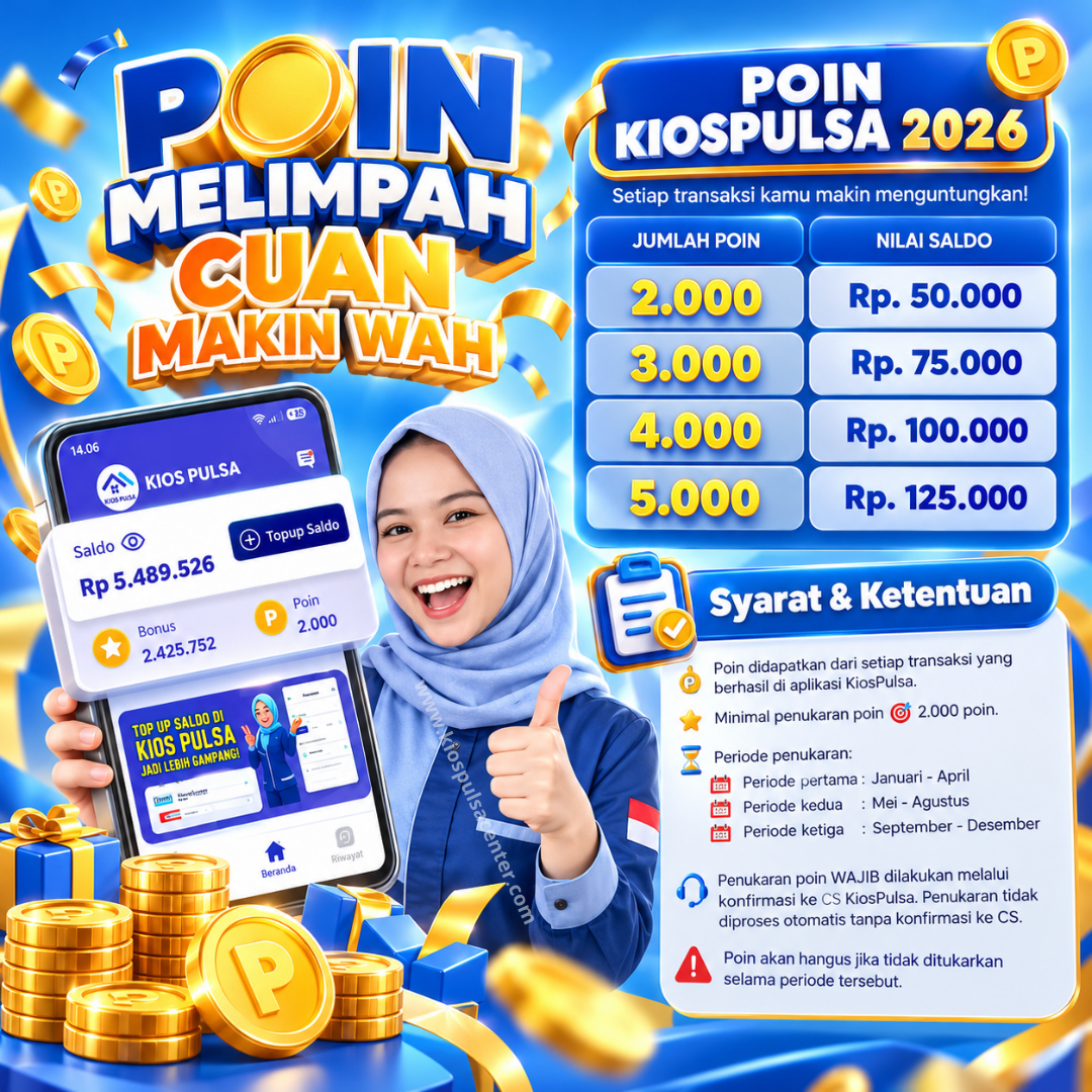 Program Poin KiosPulsa 2026 dengan hadiah saldo berdasarkan jumlah poin